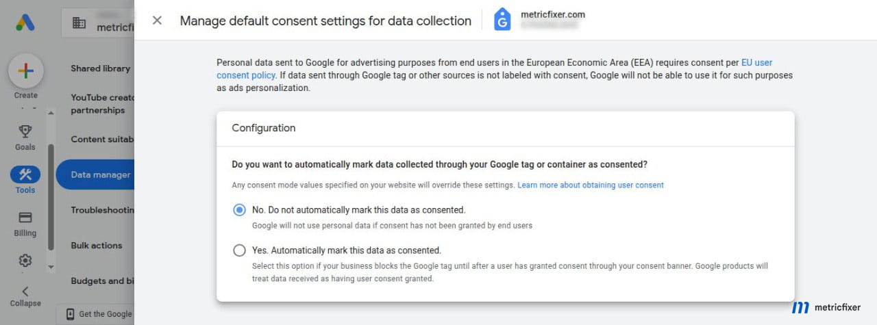 Google tag default consent setting that does not automatically label all incoming data as consented.