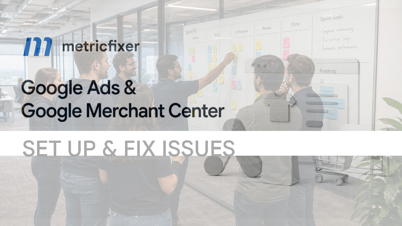 Metricfixer solve Merchaint Center Issues